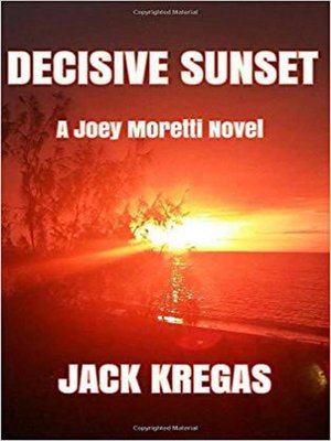 cover image of Decisive Sunset